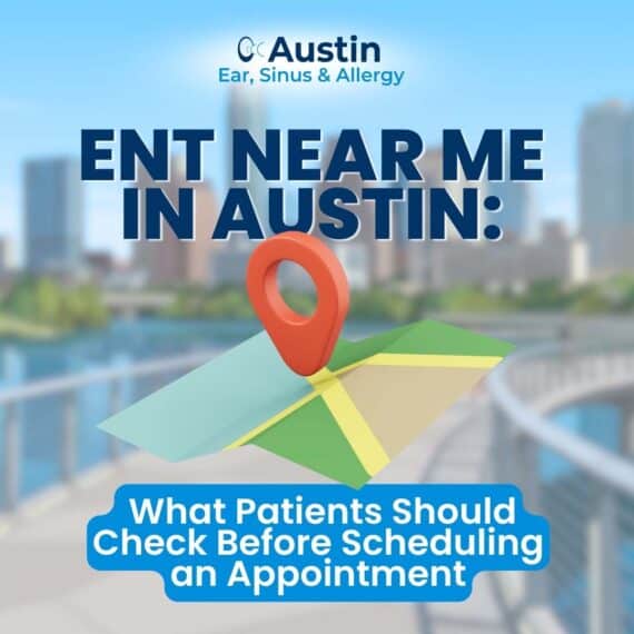 ENT Near Me in Austin, TX